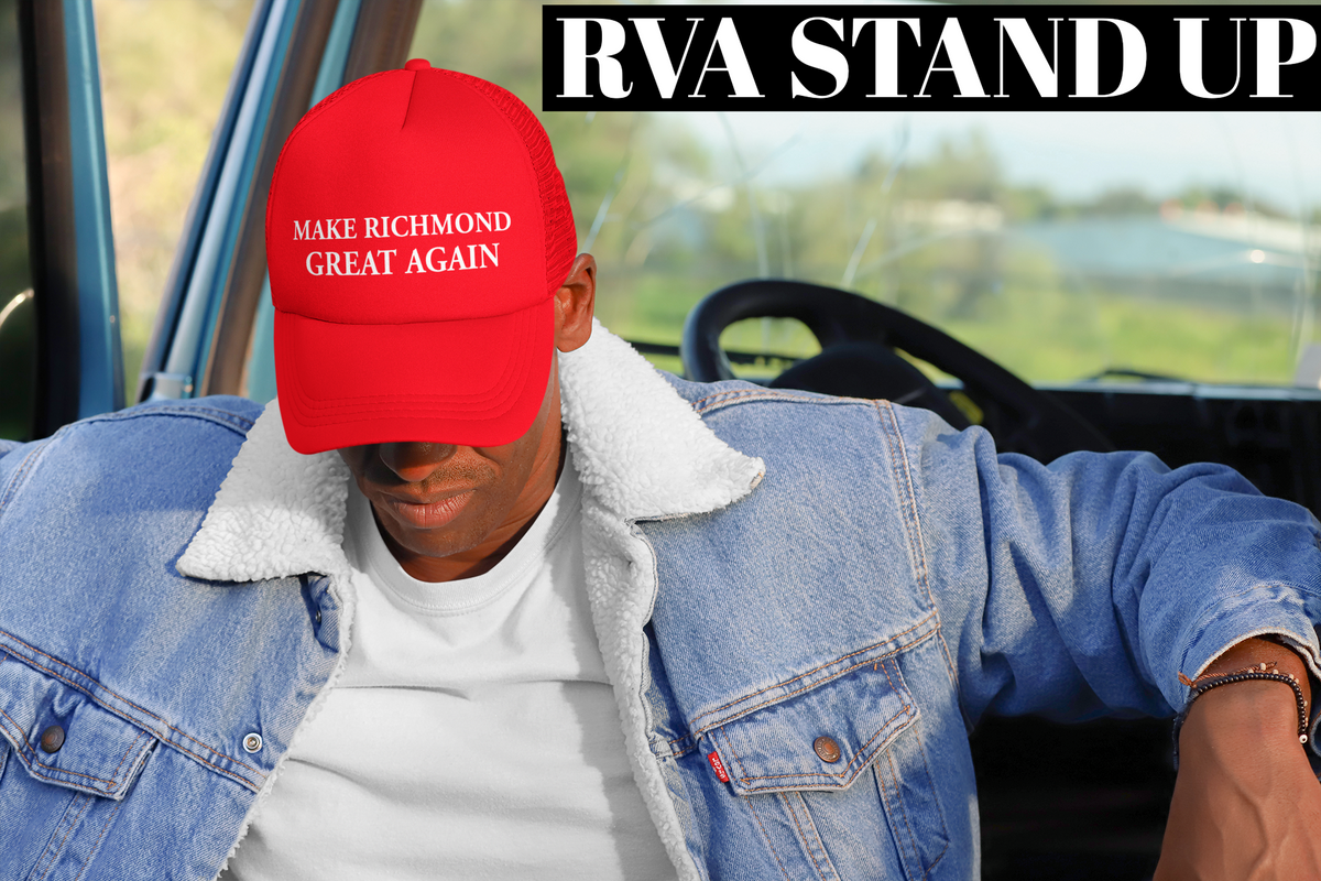 Make RICHMOND Great Again