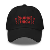 "SUPER THICK" -  Women's Dad Hat