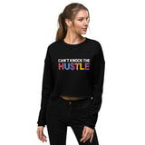 "Cant Knock The Hustle" Crop Sweatshirt